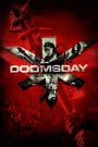 Doomsday (2008) ห่าล้างโลก | เมื่อโลกสิ้นหวัง…สิ่งที่เหลือคือความดิบเถื่อนของมนุษย์