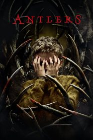 Antlers (2021) สิงร่างกระชากวิญญาณ | ปีศาจจากตำนาน ผูกพันด้วยสายเลือด หยั่งรากในความสยอง