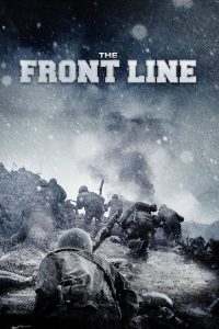 The Front Line (2011) มหาสงครามเฉียดเส้นตาย | เมื่อสงครามยืดเยื้อเกินเหตุ… ความจริงจึงไม่แบ่งฝ่ายอีกต่อไป