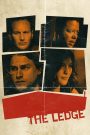 The Ledge (2011) เล่ห์กลลวงพิศวาส | เมื่อศรัทธา ความรัก และความตาย ยืนอยู่บนขอบตึกเดียวกัน