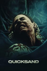 Quicksand (2023) ดูดไปลงนรก | เมื่อรักแตกร้าว กลายเป็นบททดสอบกลางหล่มแห่งความตาย