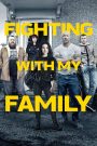 Fighting with My Family (2019) สู้ท้าฝันเพื่อครอบครัว | เมื่อความฝันไม่ได้มีไว้แค่สานต่อ…แต่มันต้องต่อสู้ด้วยหัวใจทั้งครอบครัว
