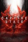 Captive State (2019) สงครามปฏิวัติทวงโลก | เมื่อเส้นบาง ๆ ระหว่างการอยู่รอดกับเสรีภาพ กลายเป็นเดิมพันของทั้งเผ่าพันธุ์มนุษย์