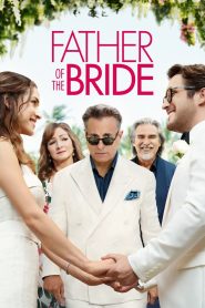 Father of the Bride (2022) ฟาเธอร์ ออฟ เดอะ ไบร์ด | เมื่อคำว่า “พ่อ” ต้องเผชิญกับคำว่า “ปล่อยไป”