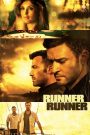 Runner Runner (2013) ตัดเหลี่ยมเดิมพันอันตราย | เมื่อเกมพนันออนไลน์ กลายเป็นเกมเดิมพันชีวิต