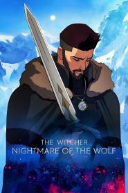 The Witcher: Nightmare of the Wolf (2021) เดอะ วิทเชอร์ นักล่าจอมอสูร: ตำนานหมาป่า | ก่อนเกรอลต์…ยังมีนักล่าคนหนึ่งที่โลกต้องจดจำ