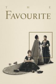 The Favourite (2018) เดอะ เฟฟเวอริท อีเสน่ห์ร้าย | เมื่ออำนาจกลายเป็นของเล่น… และเสน่ห์คืออาวุธที่อันตรายที่สุดในวังหลวง