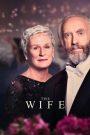 The Wife (2018) เมียโลกไม่จำ | เบื้องหลังเกียรติยศของชายคนหนึ่ง…อาจคือเงาของผู้หญิงที่โลกไม่เคยจดจำ