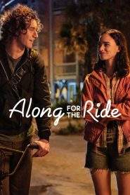 Along for the Ride (2022) ลมรักคืนฤดูร้อน | เมื่อสาวโลกส่วนตัวสูงกับหนุ่มลึกลับผู้มีอดีตที่แบกไว้ทั้งใจ ออกเดินทางในค่ำคืนที่ไม่มีใครหลับ… และพบว่า “ความรัก” กำลังซ้อนอยู่ระหว่างทาง