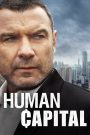 Human Capital (2020) มนุษย์ทุน | สะท้อนชีวิตและความขัดแย้งของชนชั้น