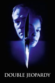 Double Jeopardy (1999) ผ่าแผนฆ่าลวงโลก | เมื่อถูกกล่าวหาว่าฆ่าสามี… ทั้งที่เขายังไม่ตาย และเมื่อเธอพ้นโทษ เธอสามารถ “ฆ่าเขาได้จริง” โดยไม่ผิดกฎหมาย!