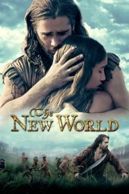 The New World (2005) เปิดพิภพนักรบจอมคน | เมื่อโลกใหม่เปิดออก ความรักและสงครามจึงเริ่มต้น