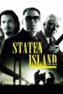 Staten Island (2009) เกรียนเลือดบ้า ท้าเมืองคนแสบ | เมื่อคนธรรมดาต้องดิ้นในโลกของมาเฟีย…ความฝันจึงต้องแลกด้วยเลือด