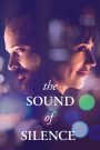 The Sound of Silence (2019) เสียง ศาสตร์ สัมพันธ์ | เมื่อเสียงที่ไม่มีใครได้ยิน กลับมีพลังมากพอจะเปลี่ยนทั้งชีวิต
