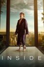 Inside (2023) อินไซด์ ขังกระตุกจิต | เมื่ออิสระคือภาพลวงตา และความเงียบงันกลับกลายเป็นเสียงกรีดร้องจากภายใน