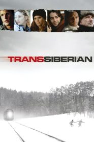 Transsiberian (2008) ทางรถไฟสายระทึก | เมื่อขบวนรถไฟยาวสุดขอบโลก กลายเป็นกับดักของความลับและอันตราย
