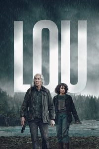 Lou (2022) แกะรอยในความมืด | เมื่ออดีตที่อยากลืม กลับถูกลากออกมาในคืนพายุโหมกระหน่ำ