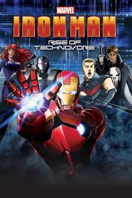 Iron Man: Rise of Technovore (2013) ไอออน แมน ปะทะ จอมวายร้ายเทคโนมหาประลัย | เมื่อศัตรูใหม่คือวิวัฒนาการแห่งเทคโนโลยีที่ไร้จิตวิญญาณ