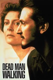 Dead Man Walking (1995) คนตายเดินดิน | เมื่อความหวังยังหายใจ แม้ในเสี้ยวสุดท้ายก่อนความตาย
