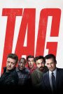 Tag (2018) ก๊วนแท็คเกม เพื่อนแท้ แพ้ไม่เป็น | เมื่อมิตรภาพคือเกมสุดฮา ไม่มีใครยอมเป็น “มัน” ตลอดชีวิต