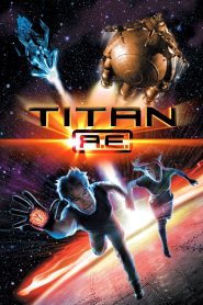 Titan A.E. (2000) ไทตั้น เอ.อี. ศึกกู้จักรวาล | เมื่อโลกดับสูญ ความหวังสุดท้ายคือแสงดาวที่ยังไม่ถูกกลืน
