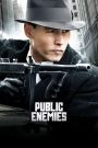 Public Enemies (2009) วีรบุรุษปล้นสะท้านเมือง | เมื่อความกล้าท้าทายกฎหมาย และอาชญากรกลายเป็นตำนาน