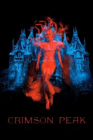 Crimson Peak (2015) ปราสาทสีเลือด | บางครั้ง…ความรักอาจแฝงด้วยความลับที่น่ากลัวยิ่งกว่าความตาย