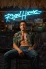 Road House (2024) คนเดือดบวกเมืองเถื่อน | เมื่ออดีตนักสู้ต้องเปลี่ยนหมัดเป็นอาวุธพิทักษ์เมือง