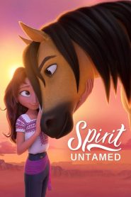Spirit Untamed (2021) สปิริต ม้าพยศหัวใจแกร่ง | เส้นทางแห่งอิสรภาพ เริ่มต้นจากหัวใจที่ไม่ยอมถูกควบคุม
