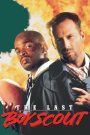 The Last Boy Scout (1991) อึดทะลุเพดานบ้า | เมื่ออดีตบอดี้การ์ดสายกร่าง ต้องจับมือกับนักกีฬาเลือดร้อน ลุยคลี่คลายคดีเดือดระดับชาติ