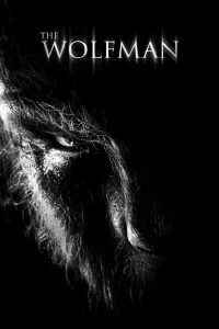 The Wolfman (2010) มนุษย์หมาป่า ราชันย์อำมหิต | เมื่อคำสาปคืนชีพในสายเลือด…และความเป็นสัตว์ก็แหลมคมกว่าความเป็นคน