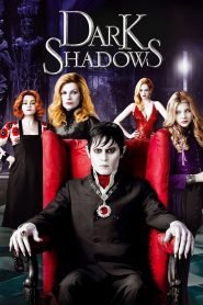 Dark Shadows (2012) แวมไพร์มึนยุค | เมื่อแวมไพร์ยุคศตวรรษที่ 18 ต้องตื่นมาเผชิญหน้ากับโลกปี 1972 ที่ไม่มีอะไรเหมือนเดิม