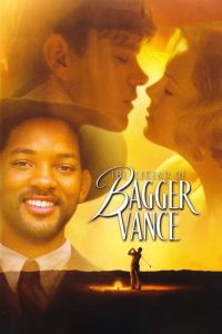 The Legend of Bagger Vance (2000) ตำนานผู้ชายทะยานฝัน | บางครั้ง…เกมที่แท้จริงไม่ใช่การแข่งขัน แต่คือการค้นหาตัวเองในความเงียบของสนาม