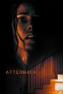 Aftermath (2021) บ้านคลั่ง คืนสยอง | เมื่ออดีตไม่ยอมหลับใหล ความลับก็ไม่เคยเงียบเสียง