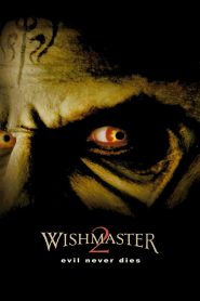 Wishmaster 2: Evil Never Dies (1999) พรซาตาน กระชากวิญญาณ | เมื่อคำขอ…คือคำสาป และปีศาจแห่งความปรารถนาไม่เคยหยุดฆ่า