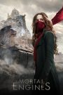Mortal Engines (2018) สมรภูมิล่าเมือง จักรกลมรณะ | เมื่อเมืองไม่ใช่ที่อยู่…แต่มันคืออาวุธเดินได้ที่พร้อมกลืนทุกสิ่งเป็นเชื้อเพลิง