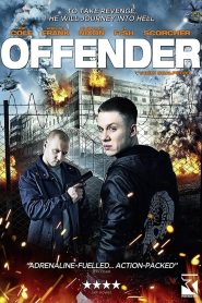 Offender (2012) ฝ่าคุกเดนนรก | เมื่อความยุติธรรมไร้ซึ่งเสียง ความโกรธจึงกลายเป็นคำตอบสุดท้าย