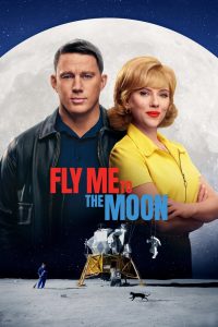 Fly Me to the Moon (2024) ทะยานฟ้าสู่พื้นจันทร์ | ภารกิจรักและมุขขำระเบิด กลางยุคแข่งขันเหยียบดวงจันทร์