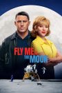 Fly Me to the Moon (2024) ทะยานฟ้าสู่พื้นจันทร์ | ภารกิจรักและมุขขำระเบิด กลางยุคแข่งขันเหยียบดวงจันทร์