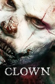 Clown (2014) ตัวตลก… มหาโหด | เมื่อรอยยิ้มคือคำสาป และเสียงหัวเราะกลายเป็นเสียงสังเวย