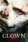 Clown (2014) ตัวตลก… มหาโหด | เมื่อรอยยิ้มคือคำสาป และเสียงหัวเราะกลายเป็นเสียงสังเวย
