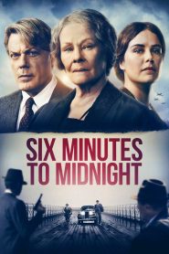 Six Minutes to Midnight (2020) พลิกชะตาจารชน | หกนาทีก่อนสงคราม จุดตัดของหน้าที่และศรัทธา