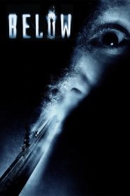 Below (2002) ดิ่งลึกหลอนสยอง | เมื่อเรือดำน้ำกลางสมรภูมิสงครามโลก กลับกลายเป็นกับดักแห่งความตาย… ที่สิ่งมีชีวิตเหนือเหตุผลกำลังตามหลอกหลอน