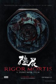 Rigor Mortis (2013) ผีเต็มตึก | ความตายไม่ใช่จุดจบ…แต่มันคือประตูสู่นรกที่ไม่มีวันหลุดพ้น