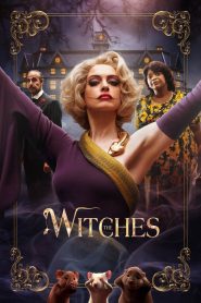Roald Dahl’s The Witches (2020) แม่มด ของ โรอัลด์ ดาห์ล | อย่าหลงเชื่อหน้าสวย… เพราะแม่มดจริง ๆ เกลียดเด็กเข้าไส้!