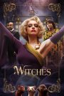 Roald Dahl’s The Witches (2020) แม่มด ของ โรอัลด์ ดาห์ล | อย่าหลงเชื่อหน้าสวย… เพราะแม่มดจริง ๆ เกลียดเด็กเข้าไส้!