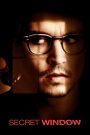 Secret Window (2004) หน้าต่างหลอน อำมหิต | เมื่อเสียงกระซิบในหัวดังขึ้นเรื่อย ๆ จนแยกไม่ออกว่าใครคือศัตรูตัวจริง