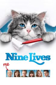 Nine Lives (2016) แมวเก้าชีวิต เพี้ยนสุดโลก – เมื่อมหาเศรษฐีกลายเป็นแมว แล้วชีวิตก็ไม่ได้ง่ายอย่างที่เคย