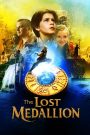 The Lost Medallion: The Adventures of Billy Stone (2013) ผจญภัยล่าเหรียญข้ามเวลา | การเดินทางมหัศจรรย์ของเด็กหนุ่มสู่โลกอดีตและปริศนาแห่งเหรียญวิเศษ