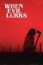 When Evil Lurks (2023) ปีศาจ ลวง ตาย | เมื่อลมหายใจของปีศาจ ไหลซึมสู่ทุกบ้าน